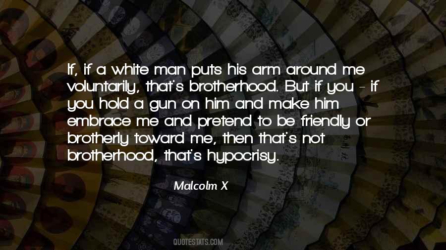 Brotherhood's Quotes #298991