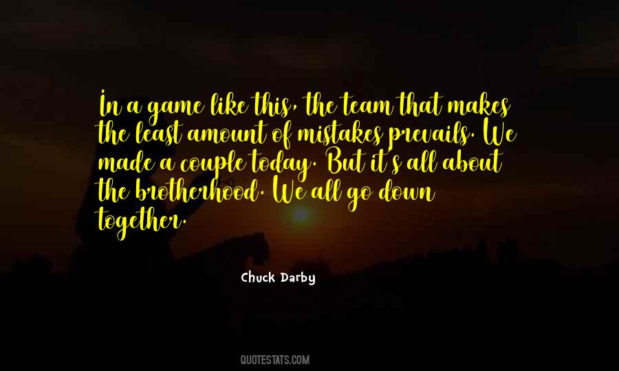 Brotherhood's Quotes #585480