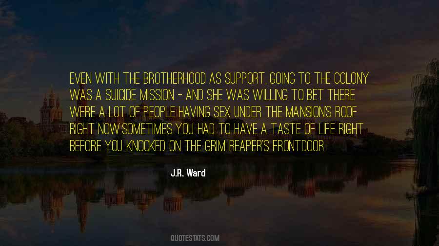 Brotherhood's Quotes #627214