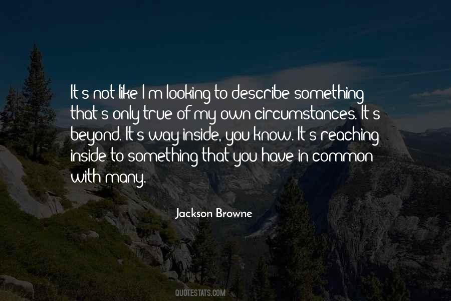 Browne's Quotes #207980