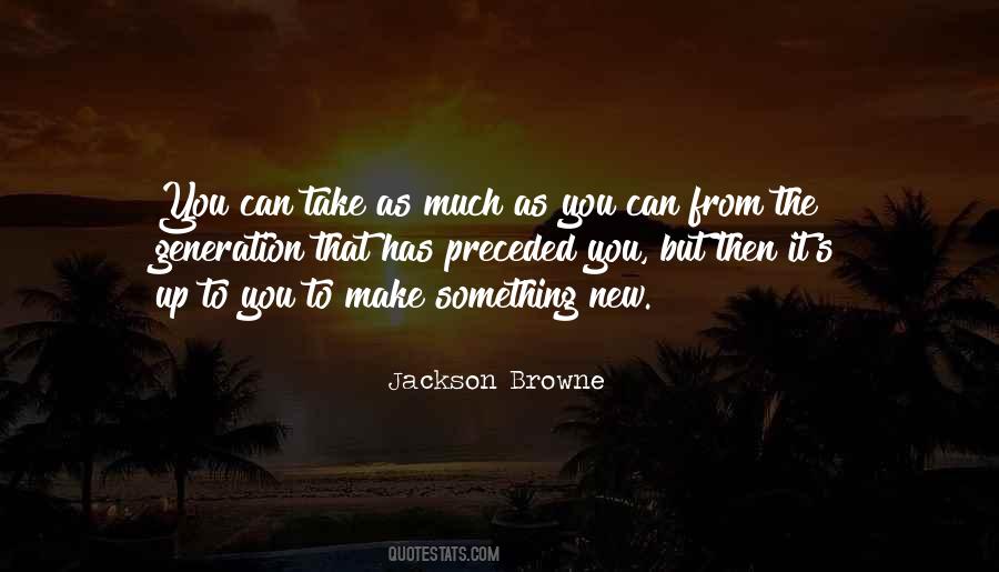 Browne's Quotes #714860