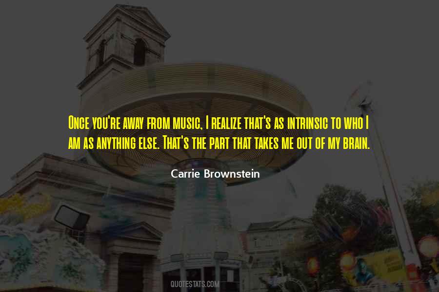 Brownstein Quotes #1135119