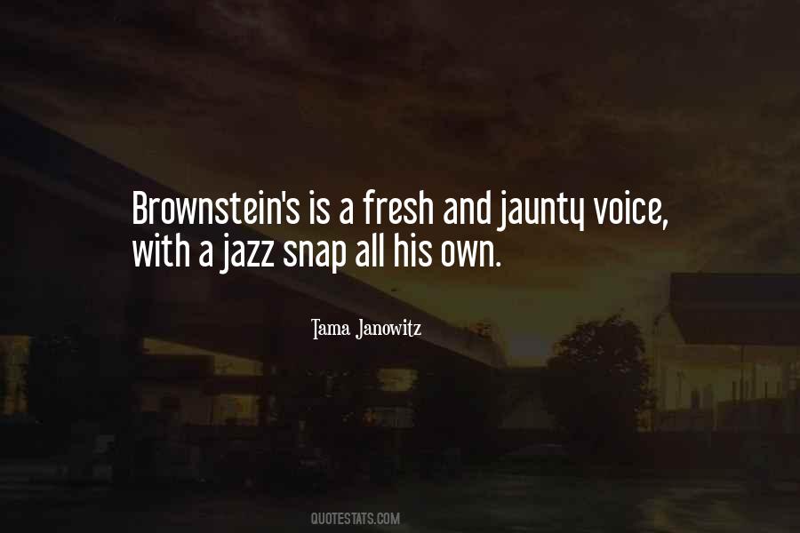 Brownstein's Quotes #1149785