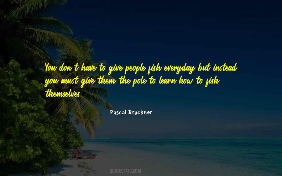 Bruckner's Quotes #227094