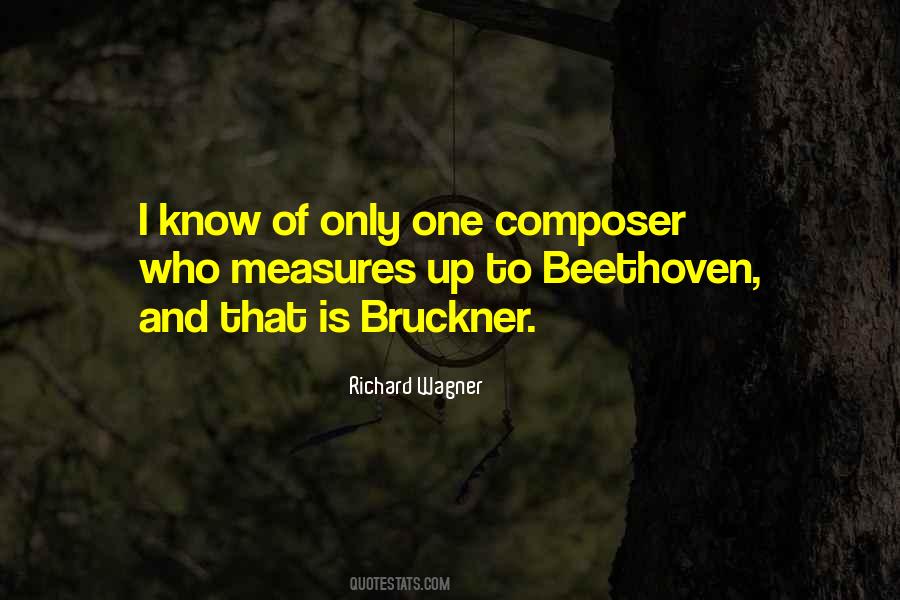 Bruckner's Quotes #469756