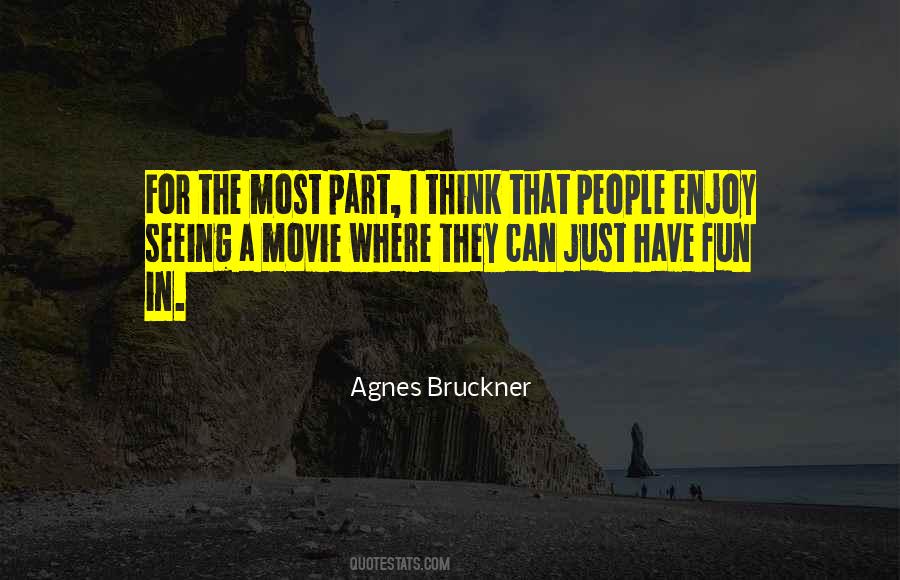 Bruckner's Quotes #742752