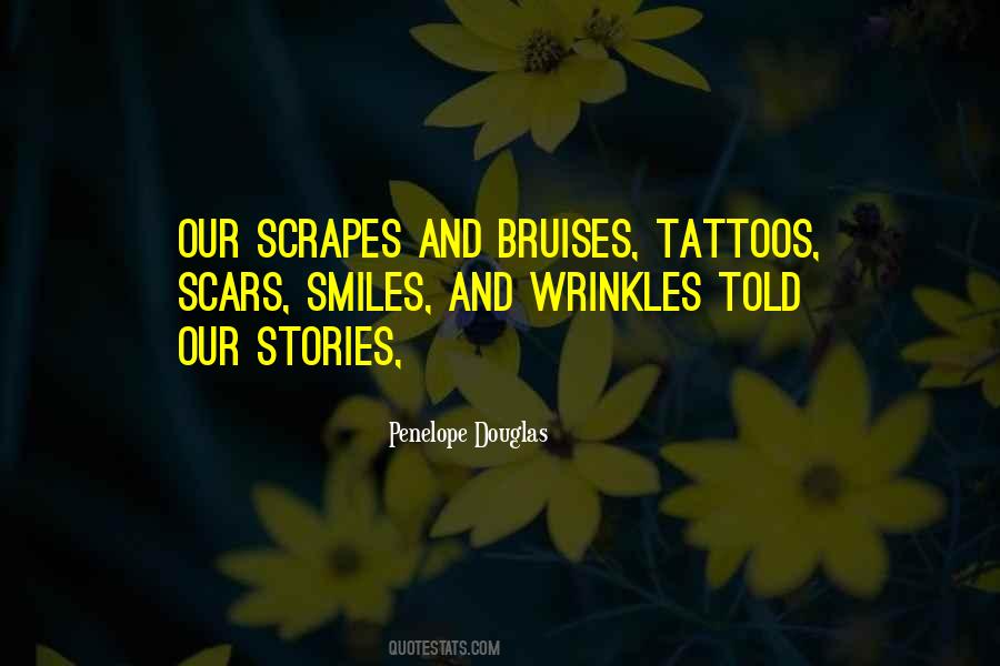 Bruises'n Quotes #304713