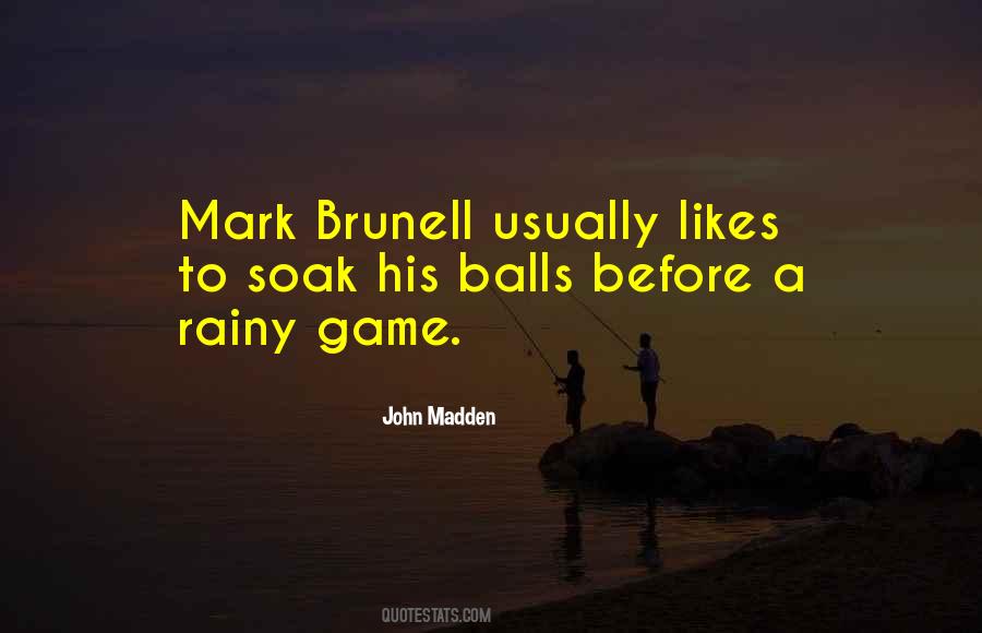 Brunell Quotes #727167