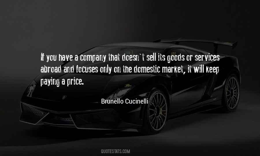 Brunello Quotes #1153541