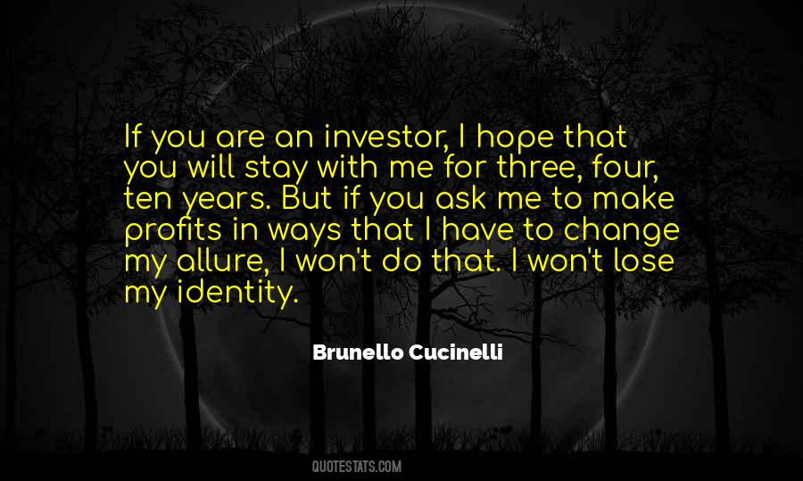 Brunello Quotes #1410572