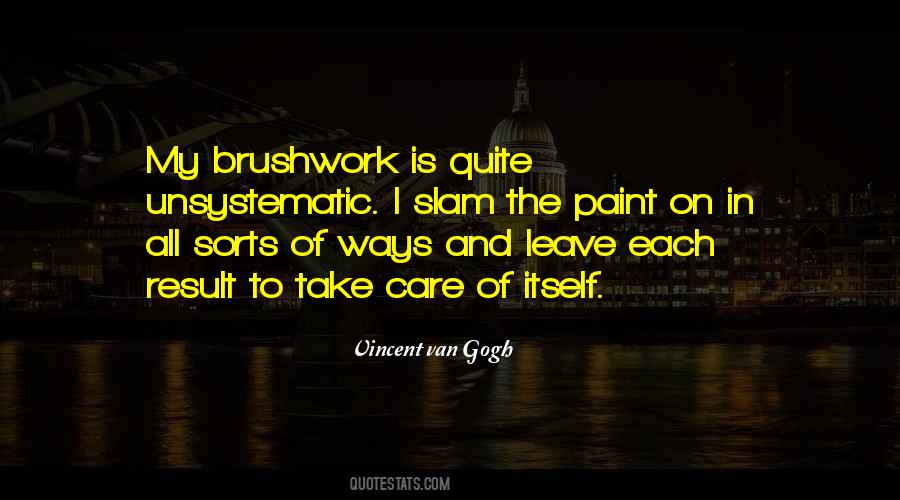 Brushwork Quotes #1055720