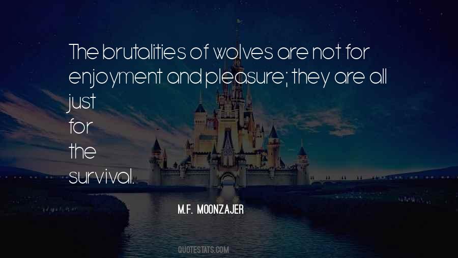 Brutalities Quotes #985108