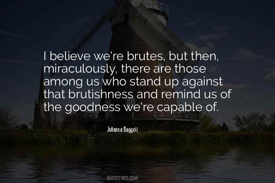 Brutishness Quotes #1818633