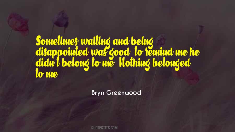 Bryn's Quotes #1067774