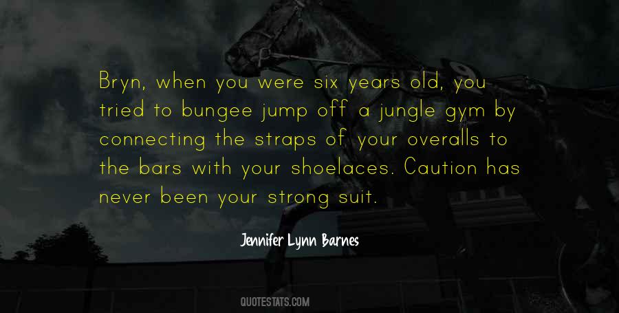 Bryn's Quotes #1239332