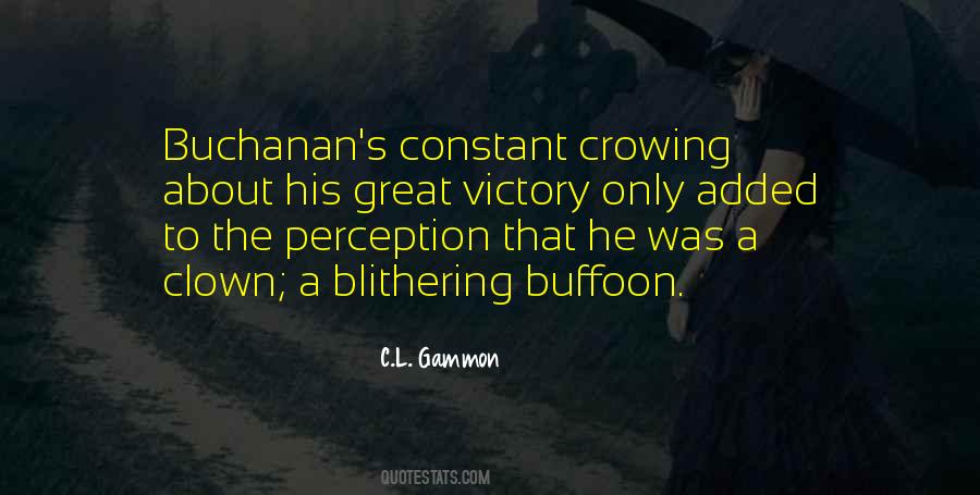 Buchanan's Quotes #1666992