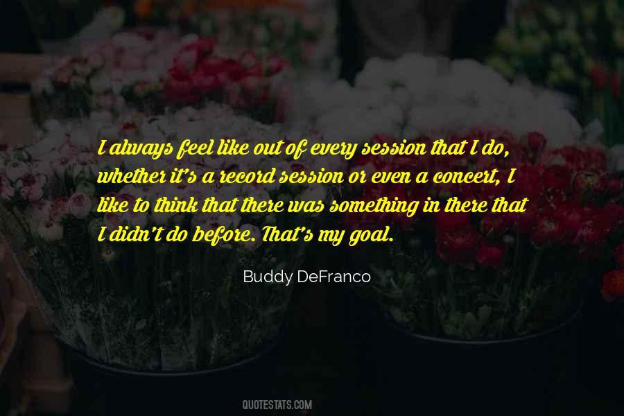 Buddy's Quotes #249179