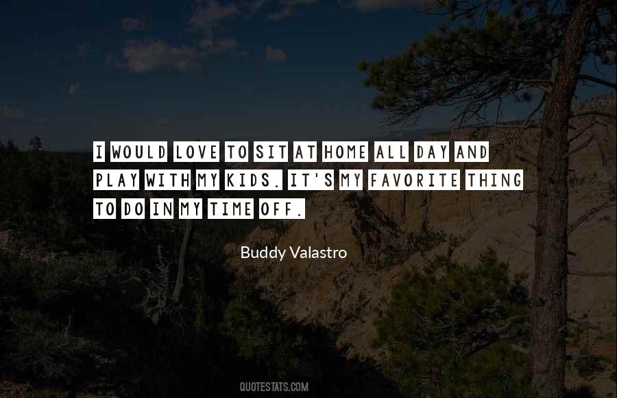 Buddy's Quotes #509560