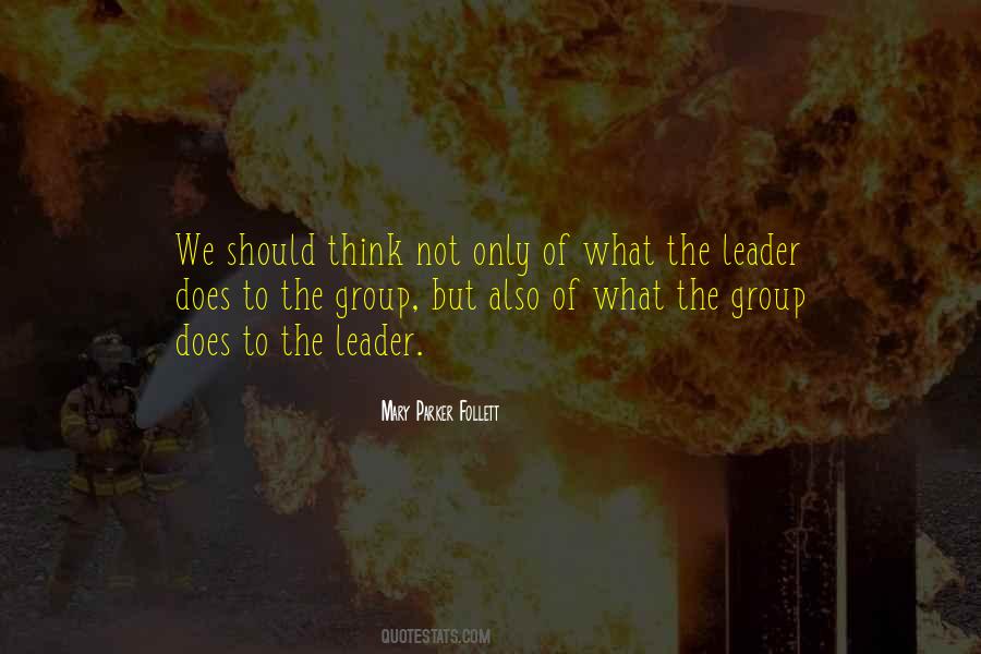 Quotes About Group Leadership #1472085