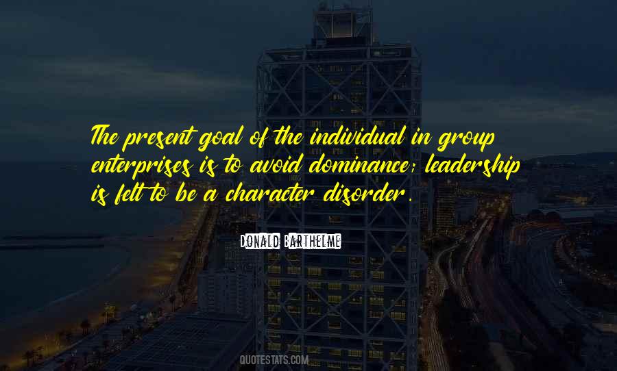 Quotes About Group Leadership #1684617