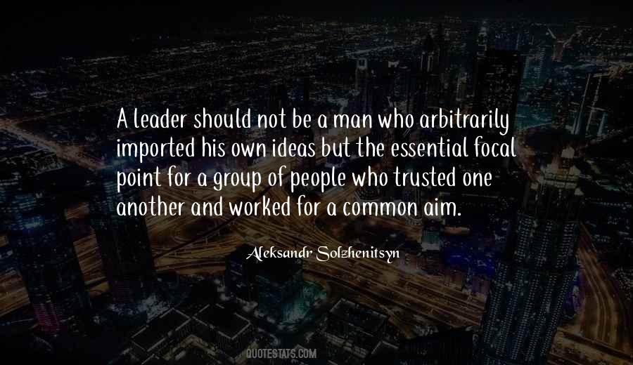 Quotes About Group Leadership #667284