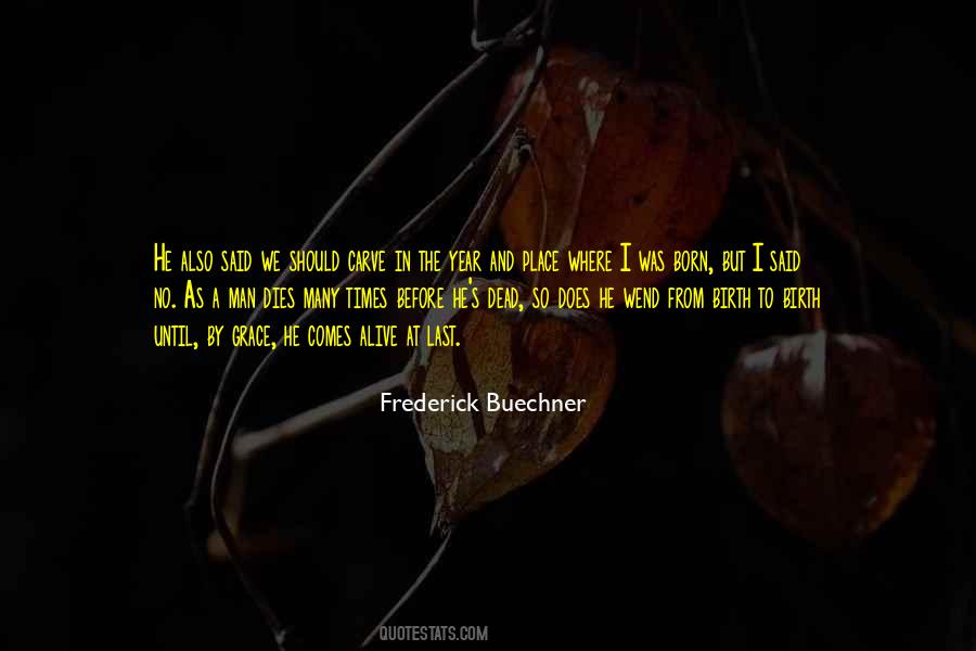 Buechner's Quotes #790876