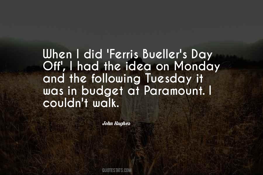 Bueller's Quotes #510942