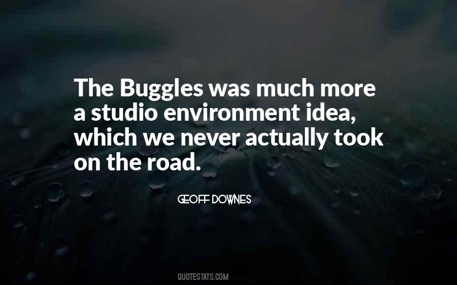 Buggles Quotes #256037