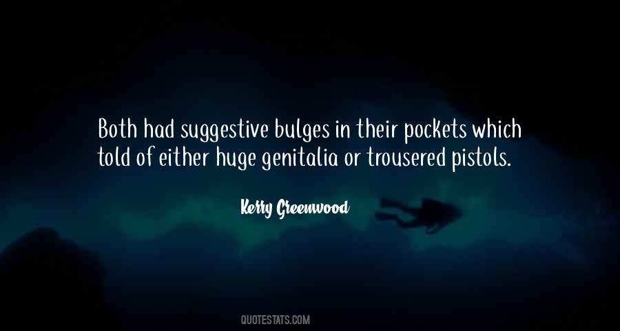 Bulges Quotes #49036