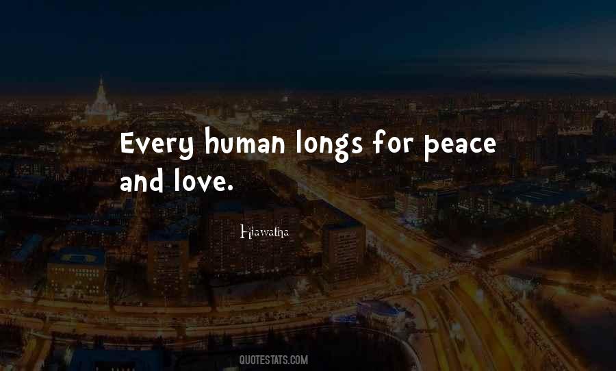 Quotes About Peace And Love #1031827