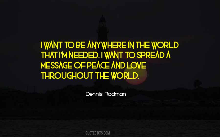 Quotes About Peace And Love #1776064