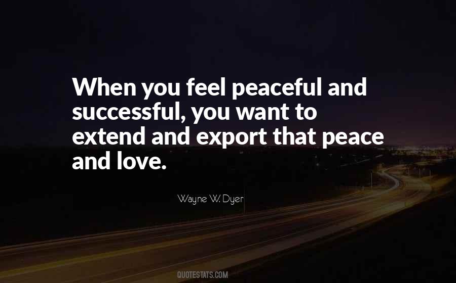 Quotes About Peace And Love #443593