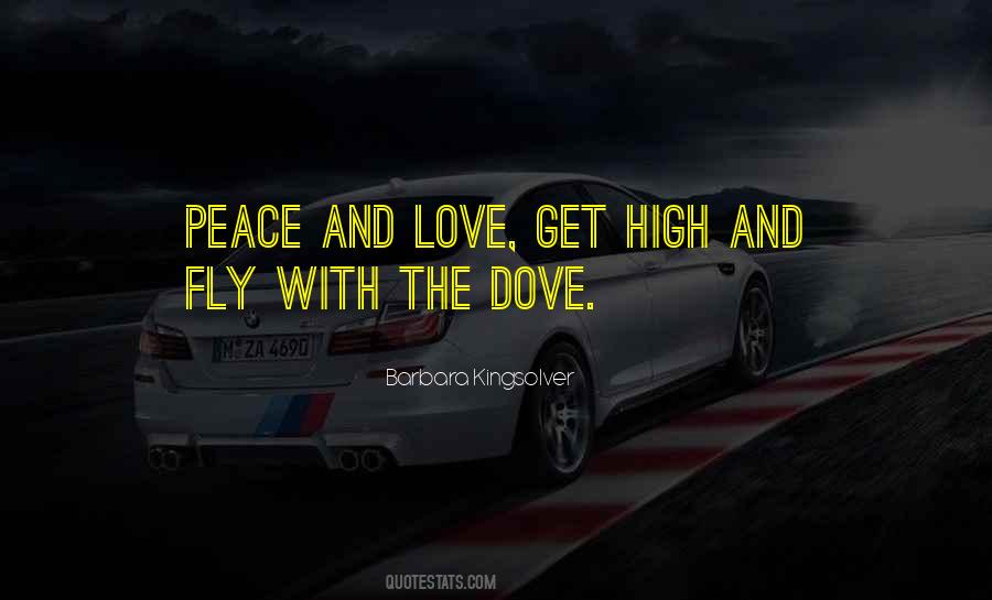 Quotes About Peace And Love #805670