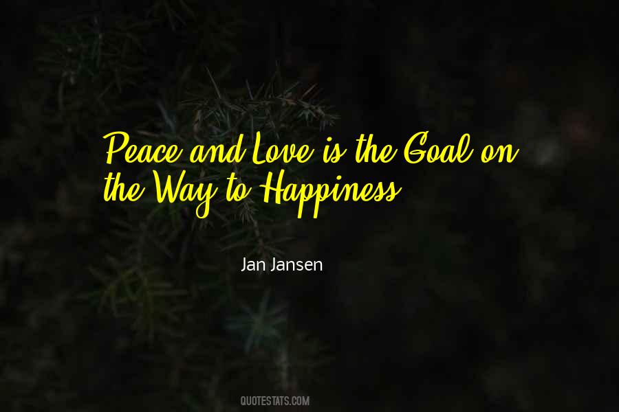Quotes About Peace And Love #932626