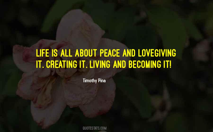 Quotes About Peace And Love #978162