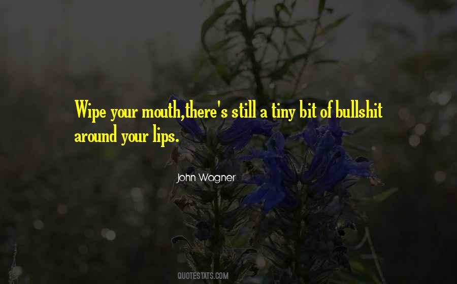 Bullshit's Quotes #399729