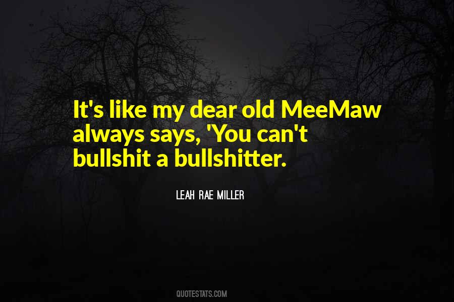 Bullshitter Quotes #1631040