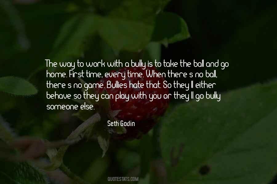 Bully's Quotes #671025