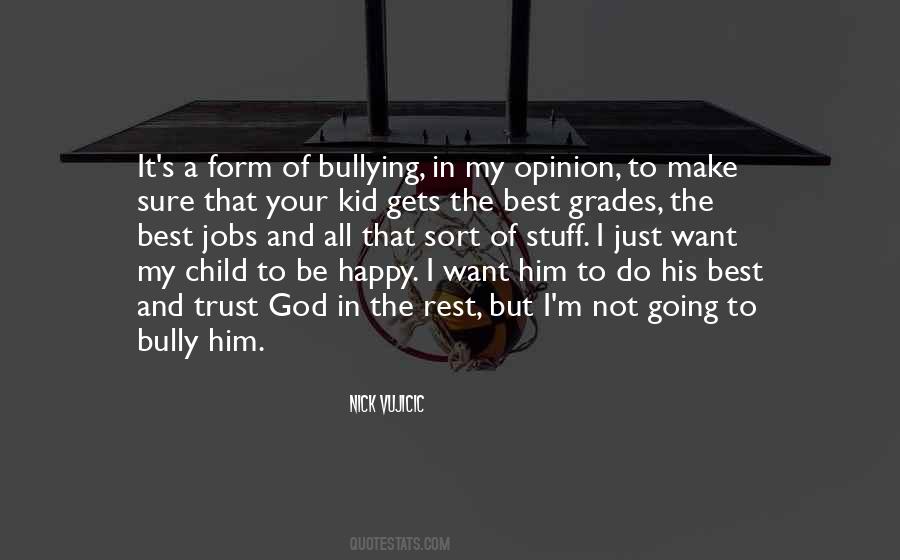 Bully's Quotes #927729
