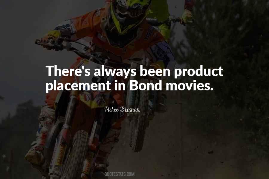 Quotes About Product Placement #1231506