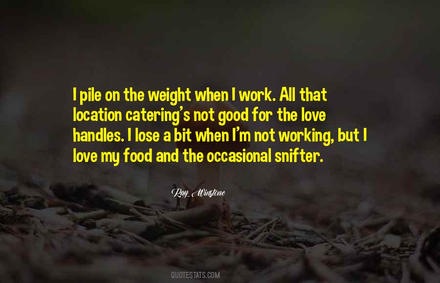 Quotes About Love Of Food #124935