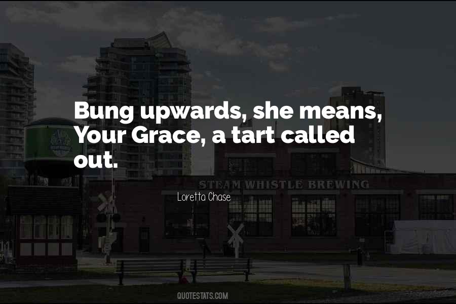 Bung Quotes #108774