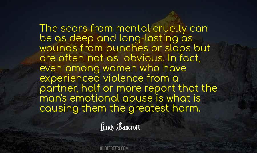 Quotes About Emotional Scars #227984