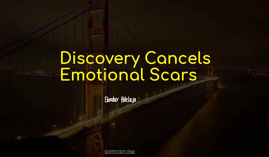 Quotes About Emotional Scars #330378