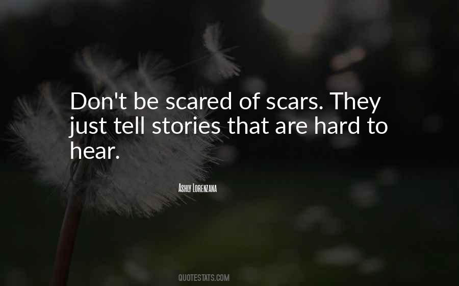 Quotes About Emotional Scars #488997