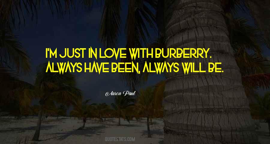 Burberry's Quotes #482312