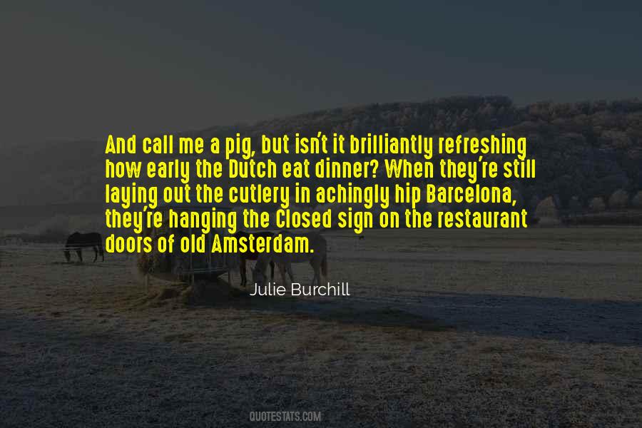 Burchill Quotes #1050358