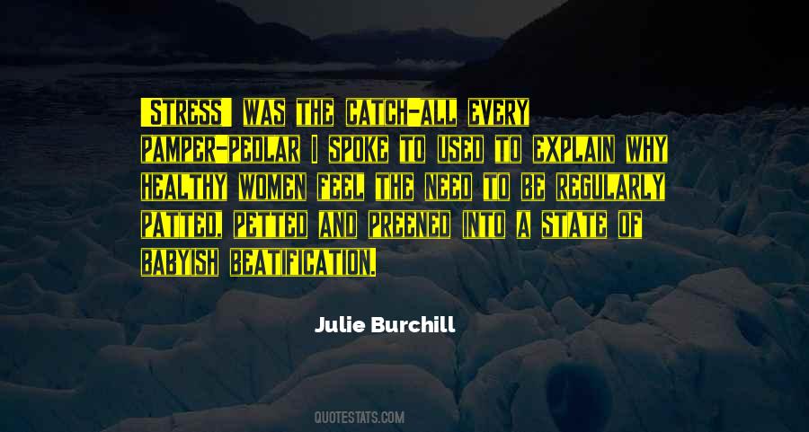 Burchill Quotes #1228210