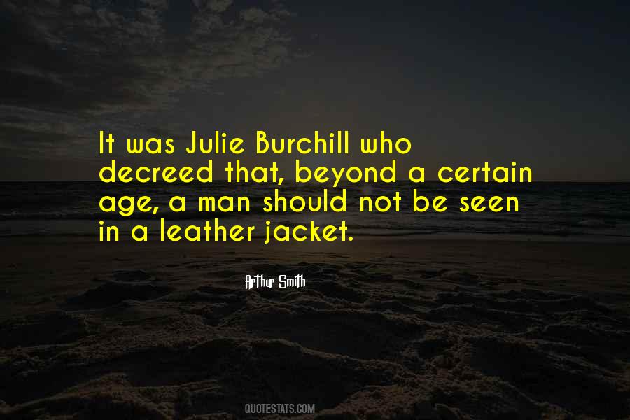 Burchill Quotes #1246214