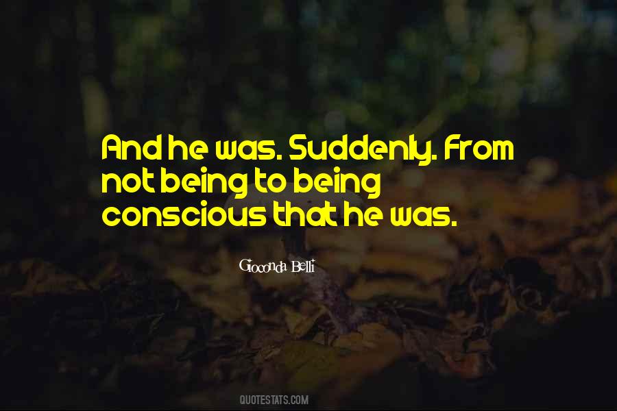 Quotes About Being Self Conscious #1589790